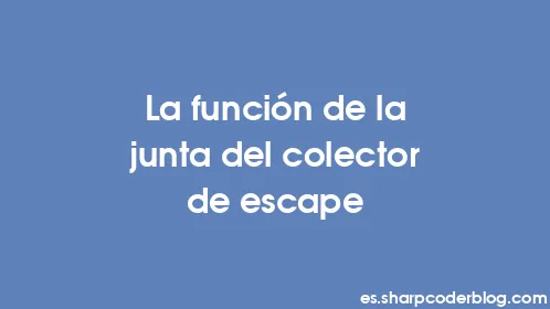 La función de la junta del colector de escape - Thumbnail